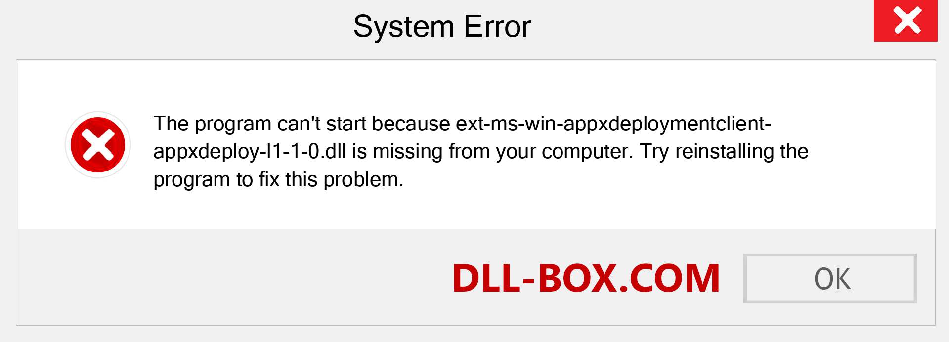  ext-ms-win-appxdeploymentclient-appxdeploy-l1-1-0.dll file is missing?. Download for Windows 7, 8, 10 - Fix  ext-ms-win-appxdeploymentclient-appxdeploy-l1-1-0 dll Missing Error on Windows, photos, images