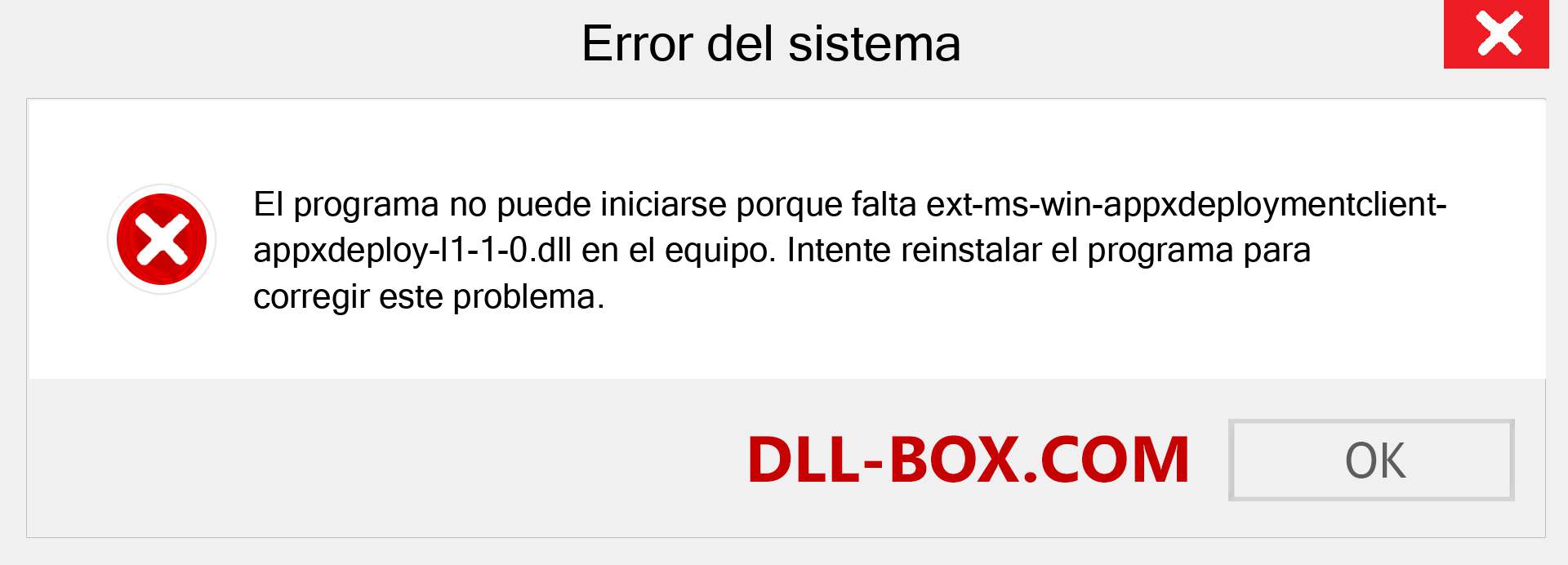 ¿Falta el archivo ext-ms-win-appxdeploymentclient-appxdeploy-l1-1-0.dll ?. Descargar para Windows 7, 8, 10 - Corregir ext-ms-win-appxdeploymentclient-appxdeploy-l1-1-0 dll Missing Error en Windows, fotos, imágenes